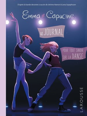 cover image of Le Journal d'Emma et Capucine, pour tout savoir sur la Danse